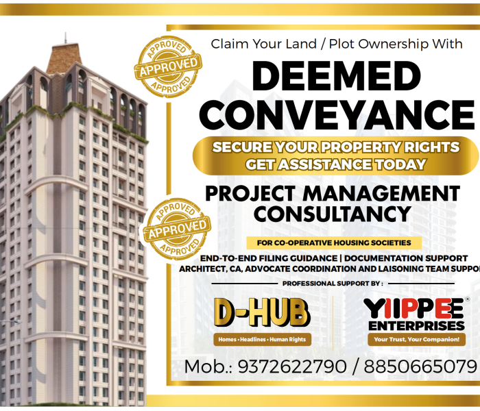 Deemed Conveyance in Maharashtra – Housing Society Rights, D-Hub Project Management Consultancy YIIPPEE® News Network